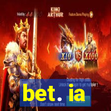 bet. ia